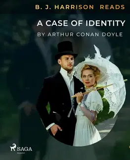 Svetová beletria Saga Egmont B. J. Harrison Reads A Case of Identity (EN)