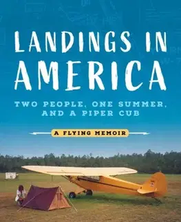 Auto, moto Landings in America - Peter Egan