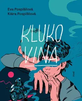 Romantická beletria Klukovina - Eva Pospíšilová,Klára Pospíšilová