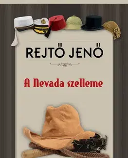 Svetová beletria A Nevada szelleme - Jenő Rejtő