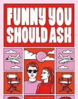 Romantická beletria Funny You Should Ask - Elissa Sussman