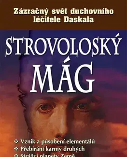 Alternatívna medicína - ostatné Strovoloský mág - Kyriacos C. Markides,Zuzana Šestáková