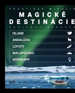 Európa Magické destinácie - František Michlík