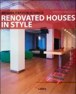 Architektúra Rehabilitated Buildings Renovated Houses In Style - Roberto Bottura