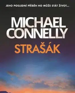 Detektívky, trilery, horory Strašák - Michael Connelly