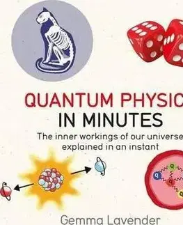 Psychológia, etika Quantum Physics in Minutes - Gemma Lavender