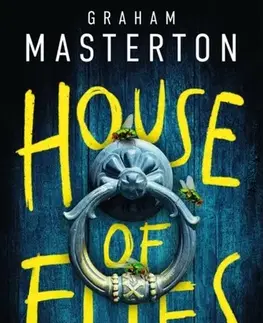 Detektívky, trilery, horory House of Flies - Graham Masterton