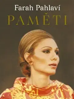 História Paměti - Farah Pahlavi
