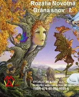 Rozprávky Brána snov I. diel - Rozália Novotná