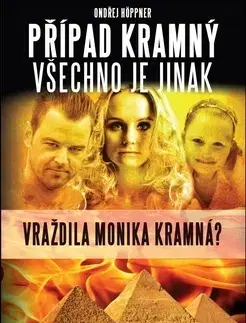 Biografie - ostatné Případ Kramný - Ondřej Höppner