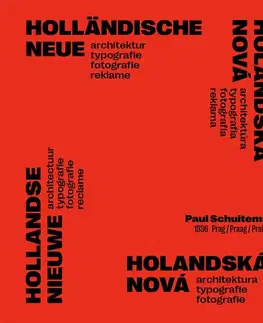 Architektúra Holandská nová architektura, typografie, fotografie - Paul Schuitema