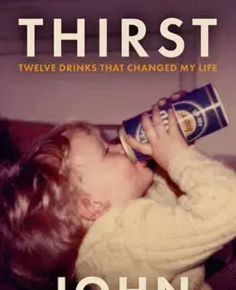 Biografie - ostatné Thirst - John Robins