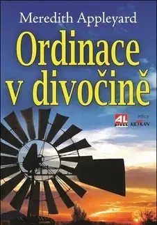Romantická beletria Ordinace v divočině - Meredith Appleyard