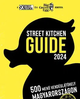 Sprievodcovia, mapy - ostatné Street Kitchen Guide 2024 - Kolektív autorov