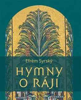 Náboženstvo - ostatné Hymny o ráji - Efrém Syrský
