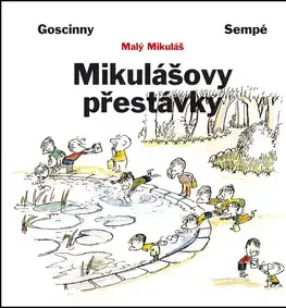 Pre chlapcov Mikulášovy přestávky - René Goscinny,Jean-Jacques Sempé