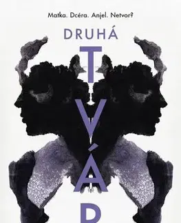 Detektívky, trilery, horory Druhá tvár - Ashley Audrain