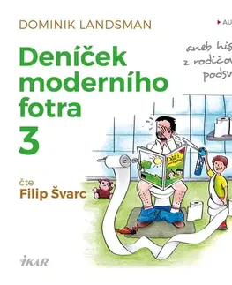 Humor a satira OneHotBook Deníček moderního fotra 3 aneb Historky z rodičovského podsvětí