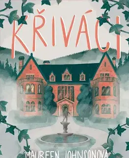 Young adults Křiváci - Maureen Johnson