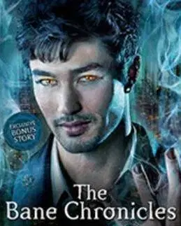 Cudzojazyčná literatúra The Bane Chronicles - Cassandra Clare