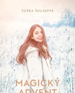 Young adults Magický advent - Zuzka Šulajová