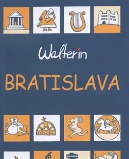 Cestopisy Bratislava (Walterin) - Walter Ihring