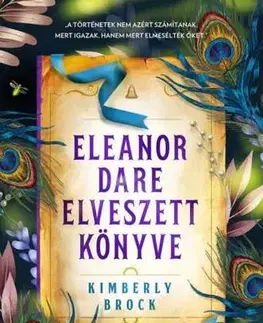Young adults Eleanor Dare elveszett könyve - Kimberly Brock,Brigitta Hudácskó
