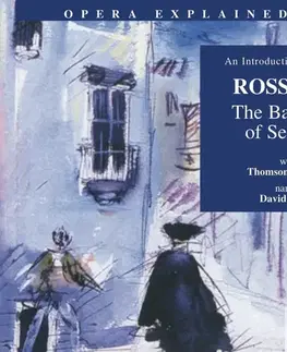 Umenie - ostatné Naxos Audiobooks Opera Explained – The Barber of Seville (EN)