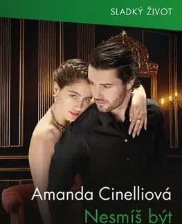 Erotická beletria Nesmíš být mým mužem! - Amanda Cinelli