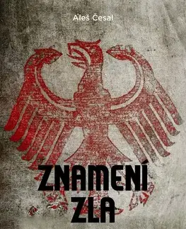 História Znamení zla - Aleš Česal