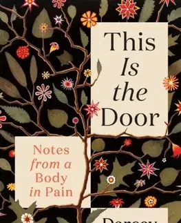 Biografie - Životopisy This Is the Door - Darcey Steinke