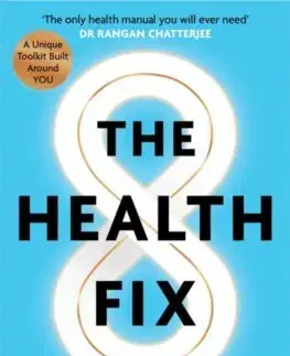 Zdravie, životný štýl - ostatné The Health Fix - Ayan Panja