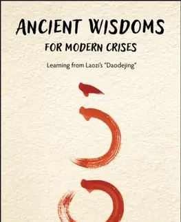 Filozofia Ancient Wisdoms for Modern Crises - Steve Hallett