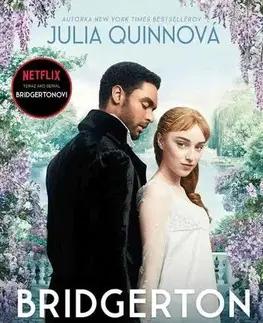 Historické romány Bridgertonovci 1: Vojvoda a ja - Julia Quinn