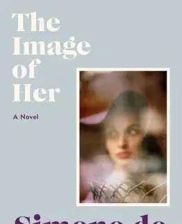 Svetová beletria The Image of Her - Simone de Beauvoir,Lauren Elkin