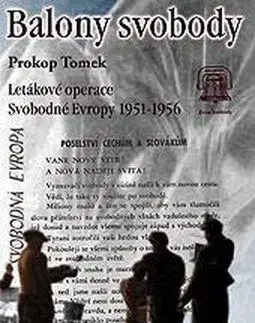 Vojnová literatúra - ostané Balony svobody - Prokop Tomek