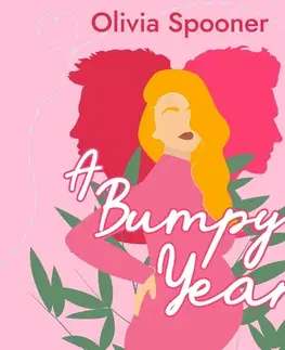 Romantická beletria Saga Egmont A Bumpy Year (EN)