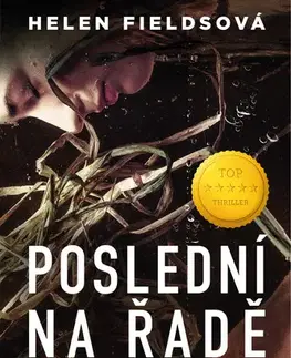 Detektívky, trilery, horory Poslední na řadě - Helen Fieldsová