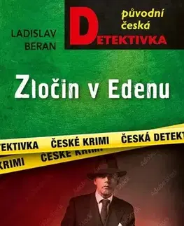 Detektívky, trilery, horory Zločin v Edenu - Ladislav Beran