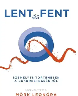 Zdravoveda, ochorenia, choroby Lent és fent - Leonóra Mörk