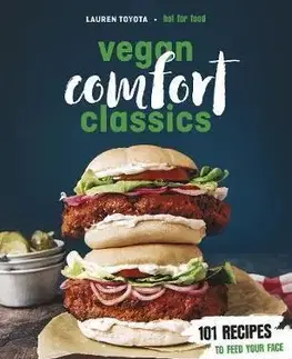 Vegetariánska kuchyňa Vegan Comfort Classics - Lauren Toyota