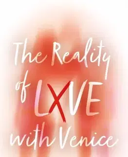 Motivačná literatúra The Reality of LXVE with Venice - Venice