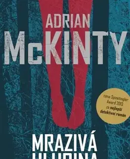 Detektívky, trilery, horory Mrazivá hlubina - Adrian McKinty