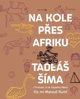 Cestopisy Milovať a ctiť OZ Na kole přes Afriku
