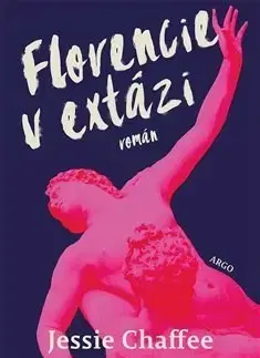 Svetová beletria Florencie v extázi - Jessie Chaffeeová