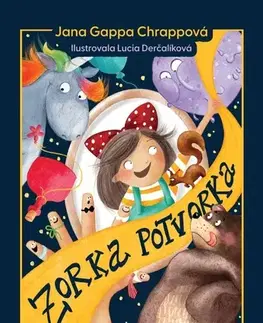 Rozprávky Zorka Potvorka - Jana Chrappová