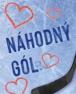 Romantická beletria Náhodný gól - Teagan Hunter