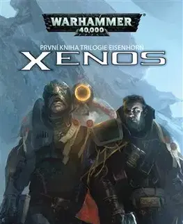 Sci-fi a fantasy Xenos - Dan Abnett