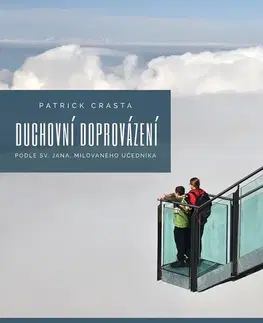 Duchovný rozvoj Slyš.to, s.r.o. Duchovní doprovázení