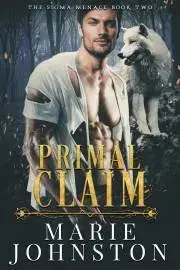 Romantická beletria Primal Claim - Johnston Marie